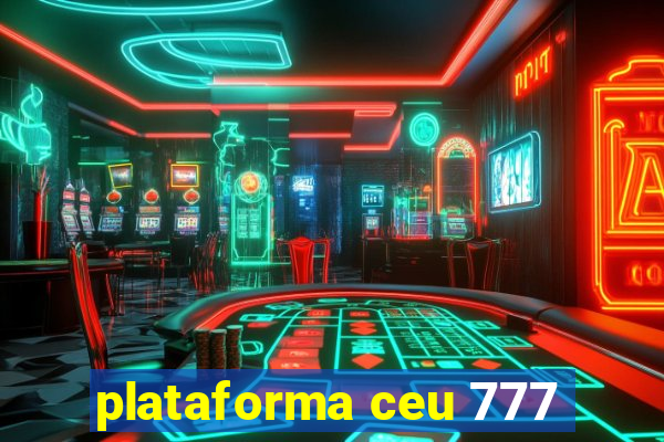 plataforma ceu 777